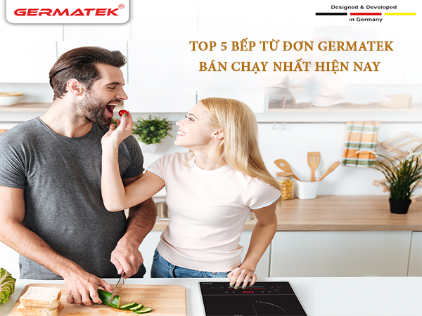 top-5-bep-tu-don-germatek-ban-chay6